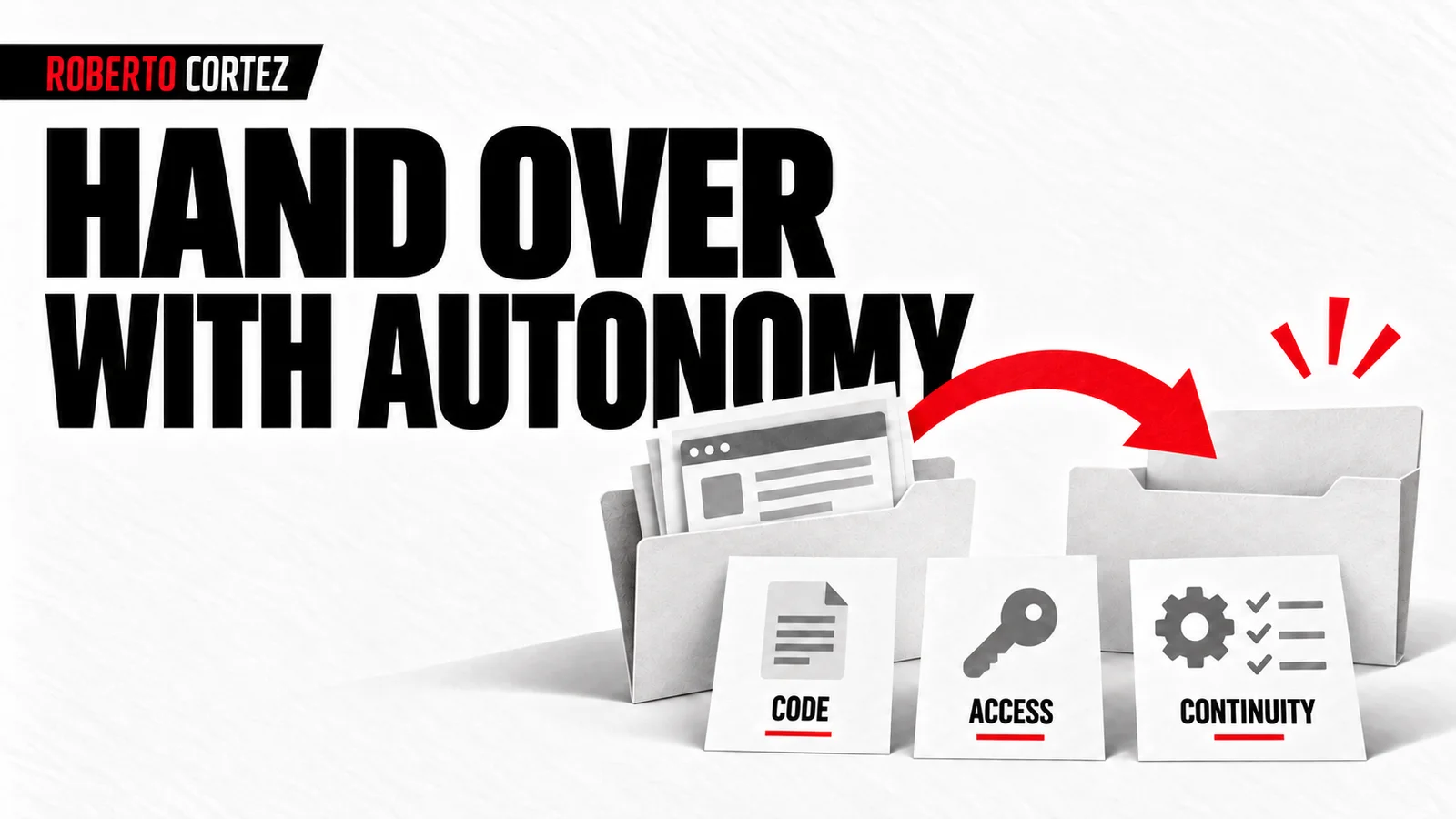 Hand over with autonomy through code, access and continuity