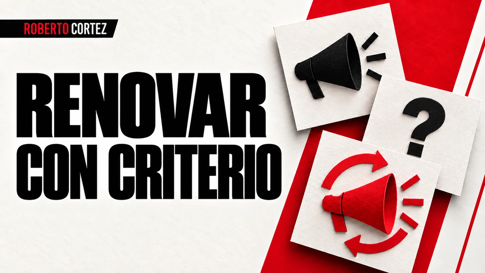 Renovar creatividades con criterio y nuevas hipótesis