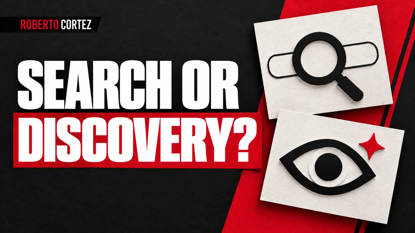 Search and discovery as two ways to reach customers