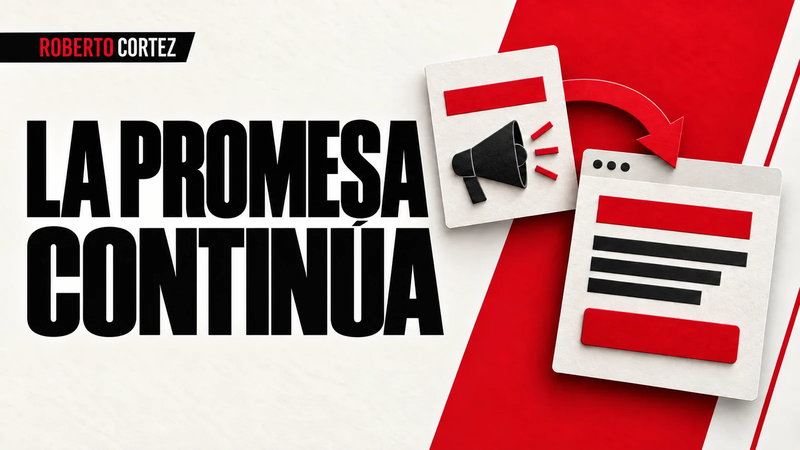 La promesa continúa desde el anuncio hasta la página