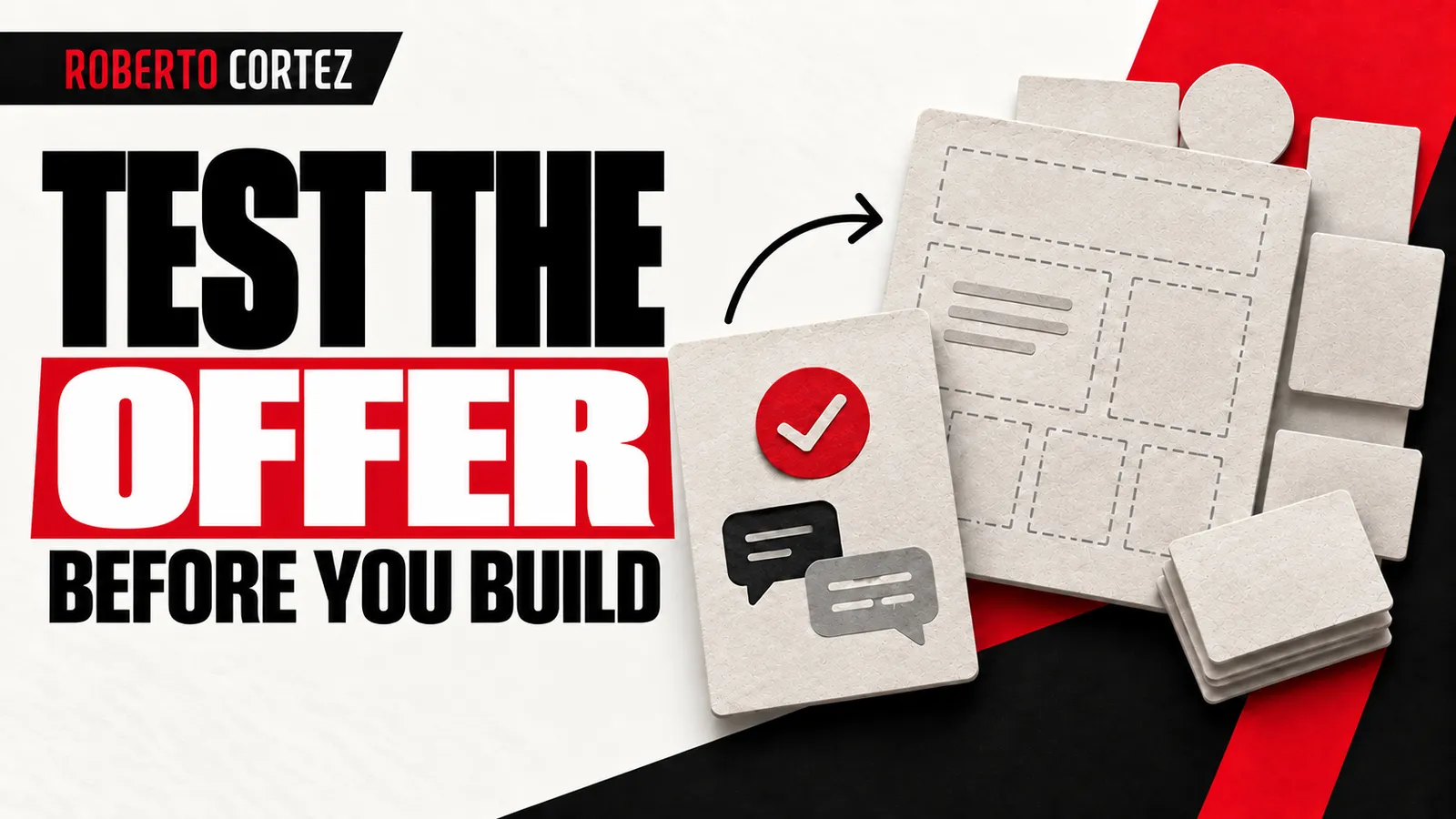 Test the offer before building the entire operation