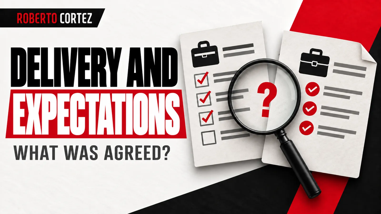 Delivery and expectations: what was agreed?