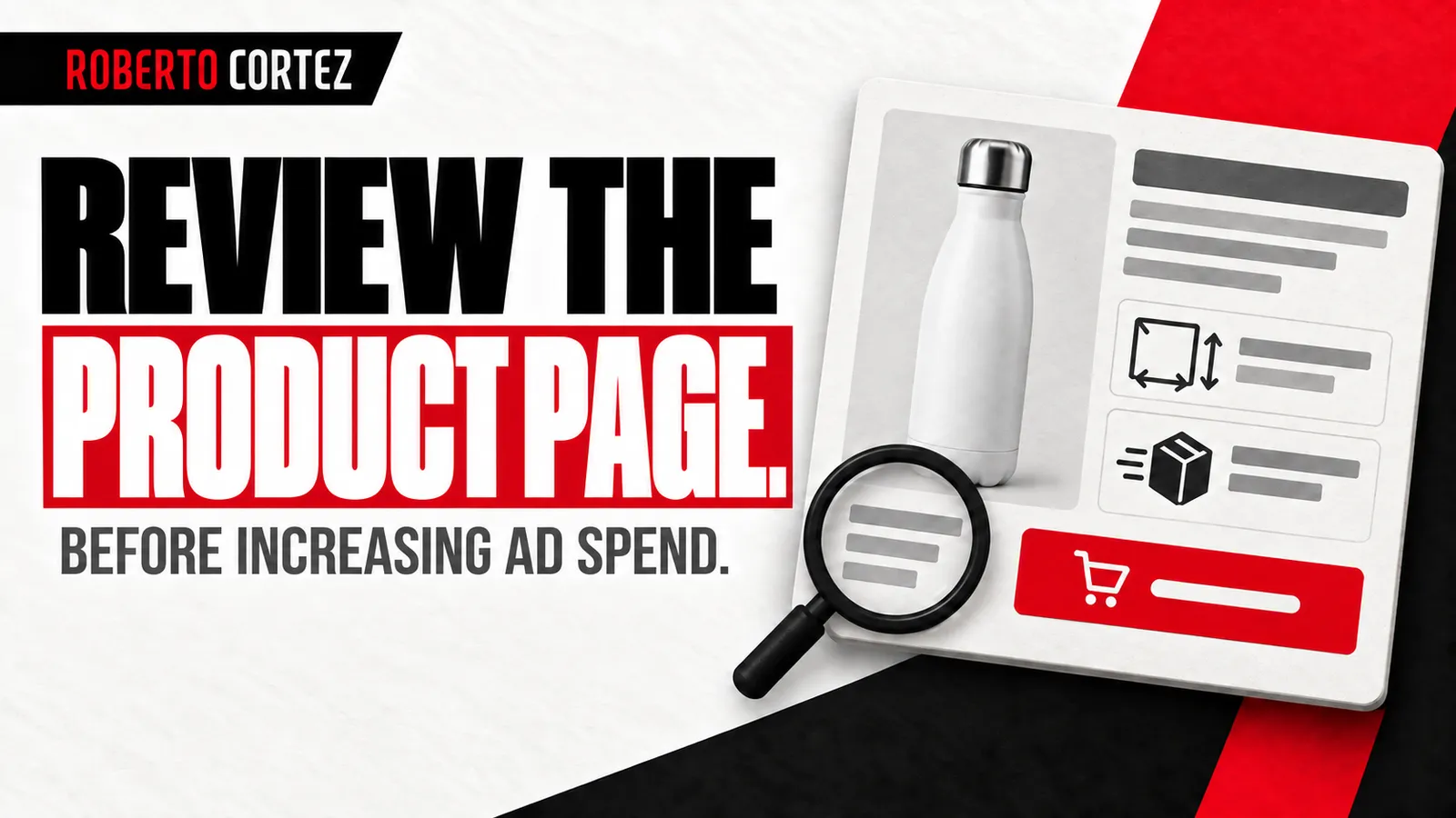 Review the product page before increasing ad spend