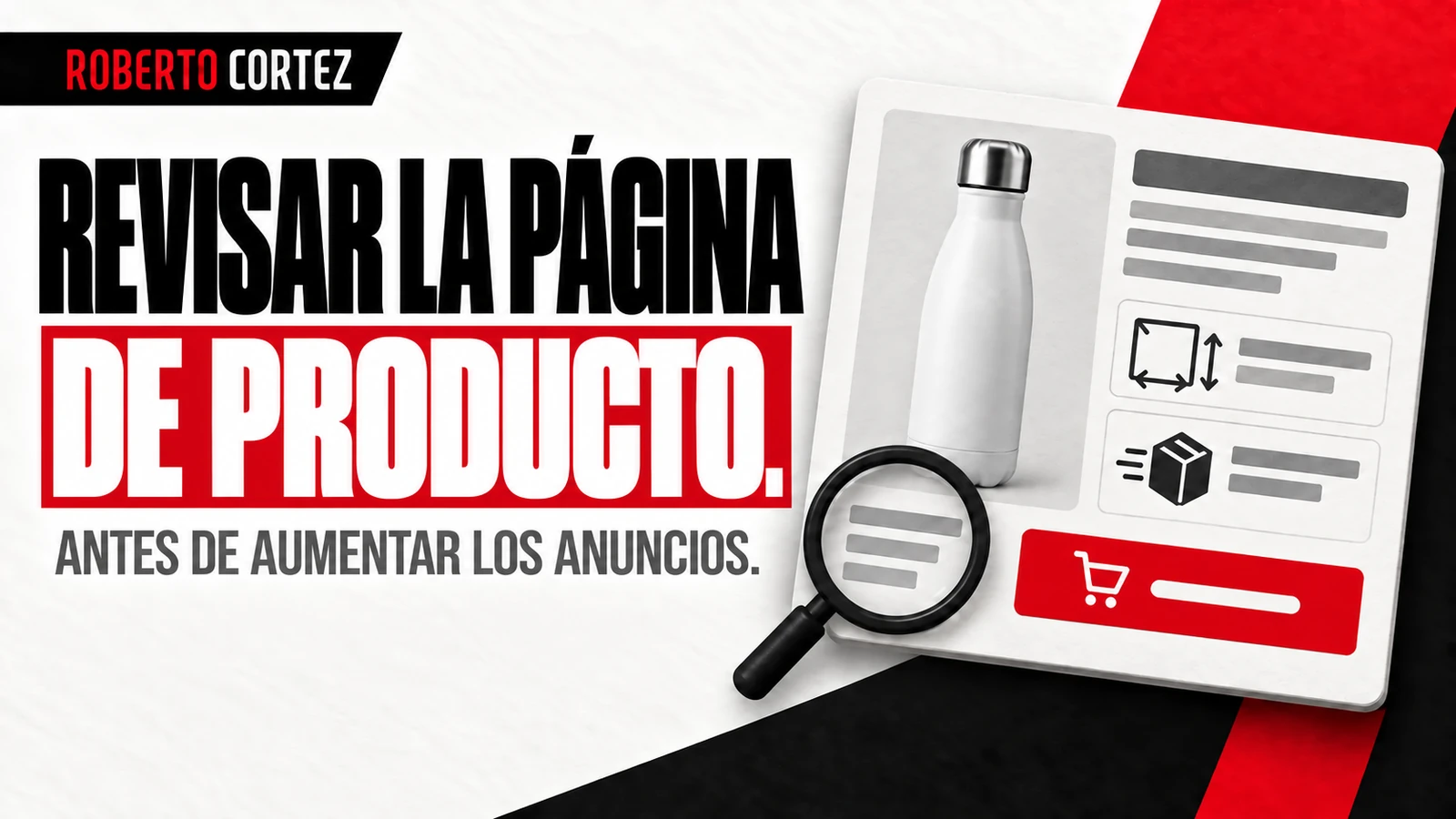 Revisar la página de producto antes de aumentar los anuncios