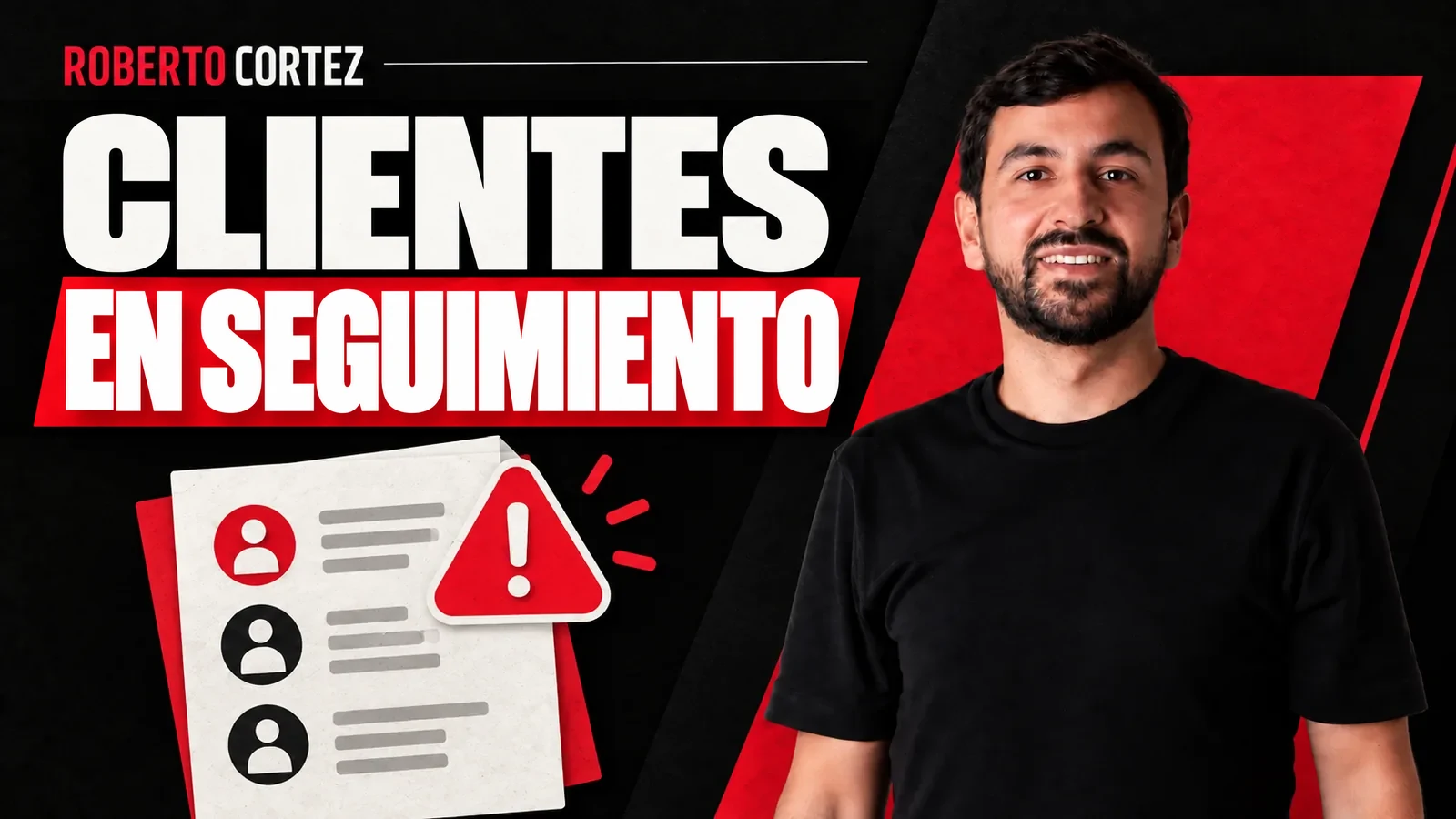 Cómo diseñar un panel que muestre qué clientes necesitan atención