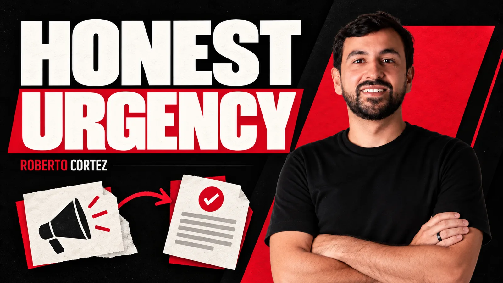 How to Create Urgency in an Offer Without Inventing Scarcity