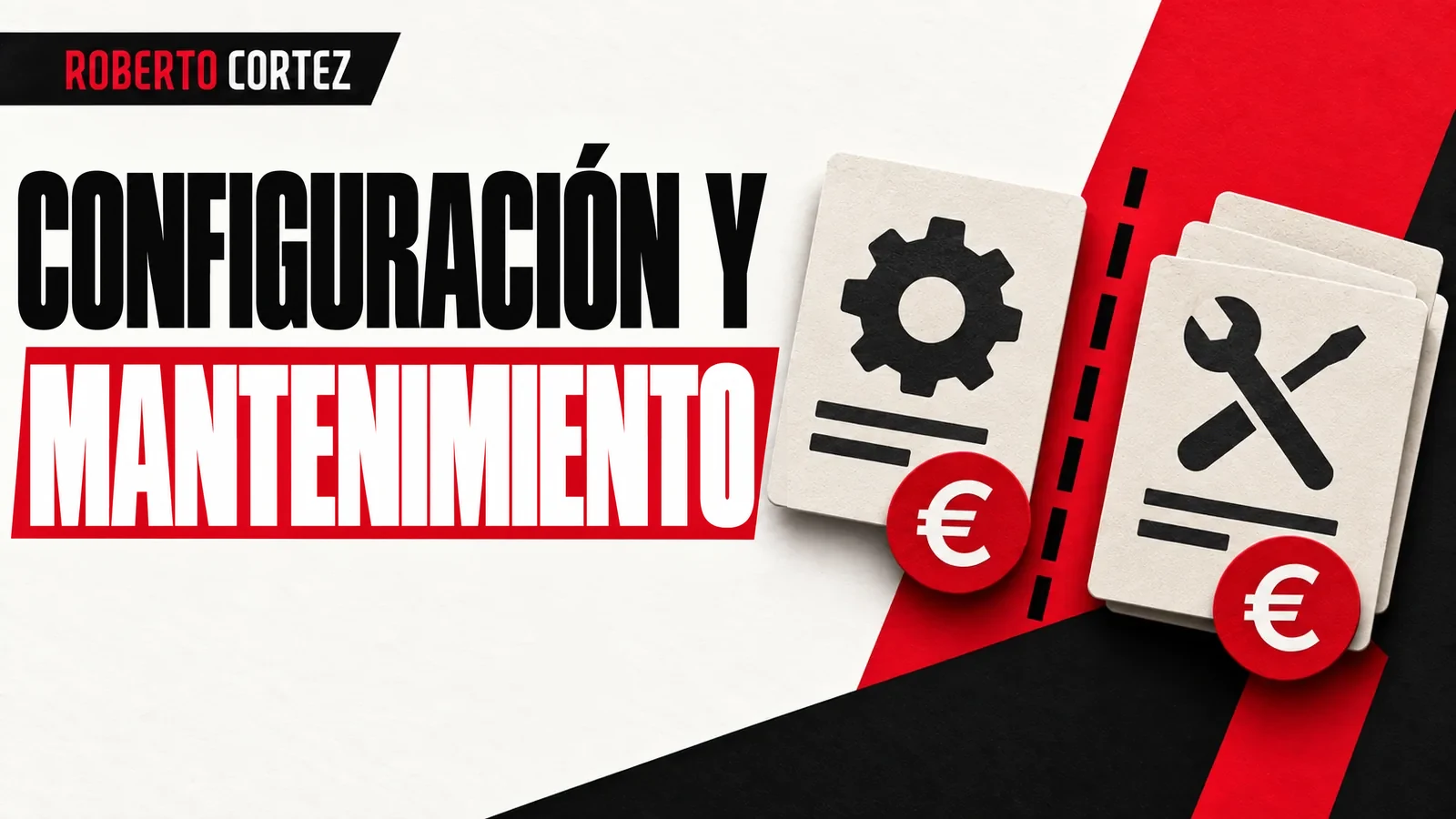 Cuándo cobrar la configuración inicial de un proyecto aparte del mantenimiento mensual