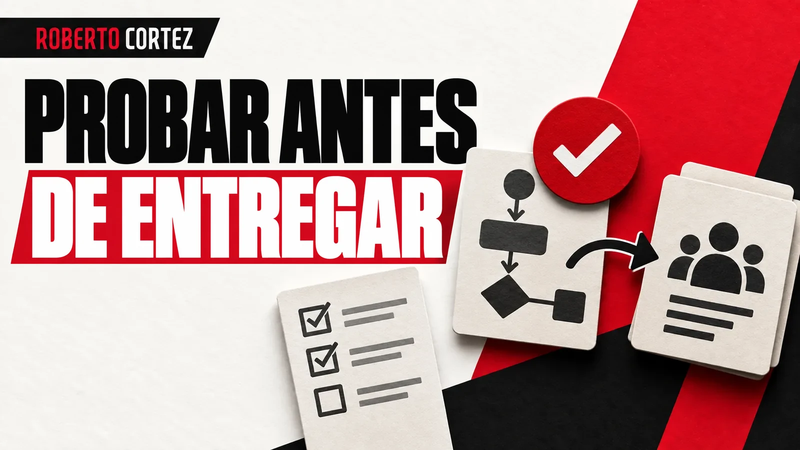 Cómo probar una automatización antes de entregarla al equipo