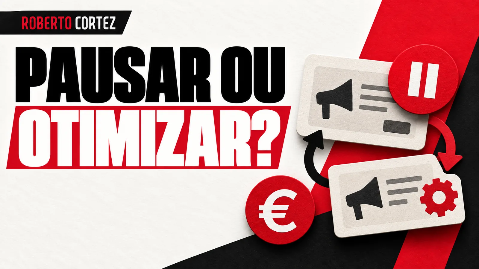 Que sinais procuro antes de pausar ou otimizar um anúncio